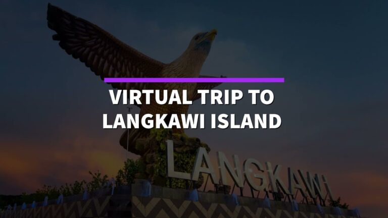 virtual trip to langkawi